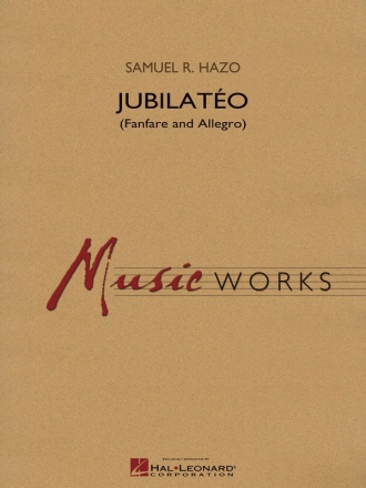 Samuel R. Hazo, Jubilato Concert Band/Harmonie Partitur