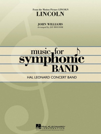 John Williams, Lincoln Concert Band/Harmonie Partitur
