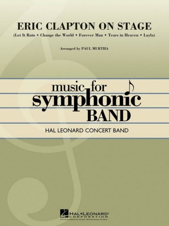 Eric Clapton on Stage Concert Band/Harmonie Partitur