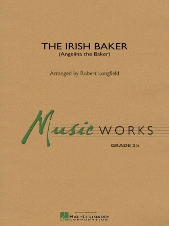 The Irish Baker Concert Band/Harmonie Partitur + Stimmen