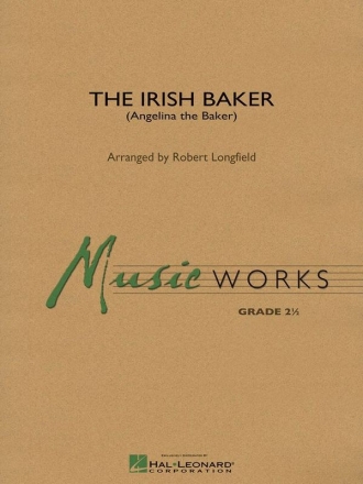 The Irish Baker Concert Band/Harmonie Partitur