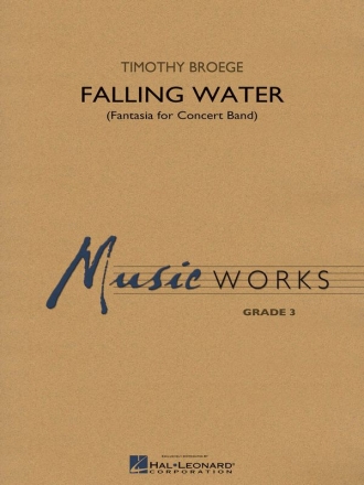 Timothy Broege, Falling Water Concert Band Partitur + Stimmen