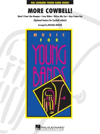 More Cowbell! Concert Band/Harmonie Partitur + Stimmen