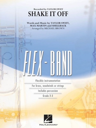 Max Martin_ Shellback_Taylor Swift, Shake It Off 5-Part Flexible Band and Opt. Strings Partitur