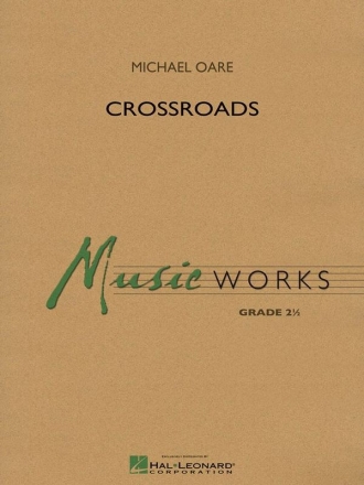 Michael Oare, Crossroads Concert Band Partitur
