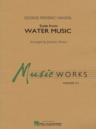 Georg Friedrich Hndel, Suite from Water Music Concert Band Partitur + Stimmen