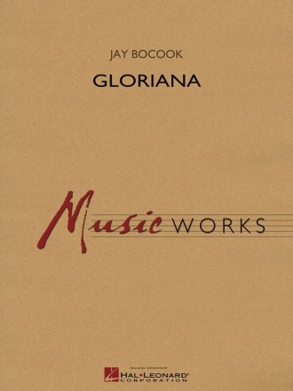 Jay Bocook, Gloriana Concert Band Partitur