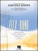 Brian Wilson_Tony Asher, God Only Knows 5-Part Flexible Band and Opt. Strings Partitur