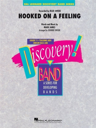 Mark James, Hooked on a Feeling Concert Band/Harmonie Partitur