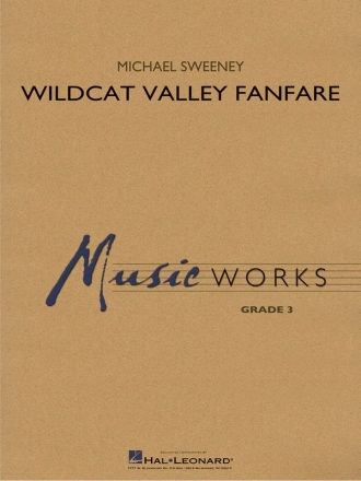 Michael Sweeney, Wildcat Valley Fanfare Concert Band Partitur + Stimmen