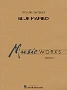 Michael Sweeney, Blue Mambo Concert Band Partitur