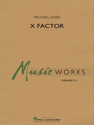 Michael Oare, X Factor Concert Band Partitur + Stimmen