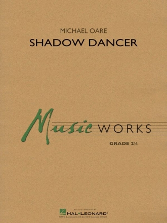 Michael Oare, Shadow Dancer Concert Band/Harmonie Partitur + Stimmen
