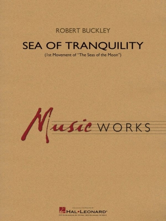 Robert Buckley, Sea of Tranquility Concert Band Partitur + Stimmen