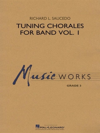 Richard L. Saucedo, Tuning Chorales for Band Concert Band Partitur + Stimmen