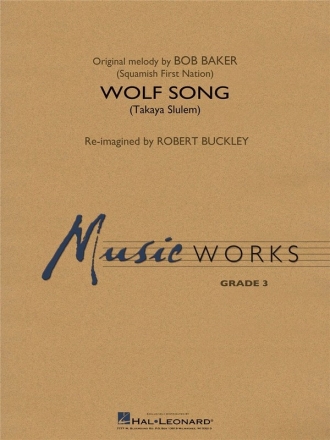 Bob Baker_Robert Buckley, Wolf Song Concert Band Partitur