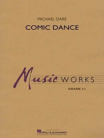 Michael Oare, Comic Dance Concert Band Partitur