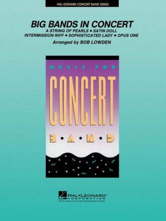 Big Bands in Concert Concert Band Partitur + Stimmen