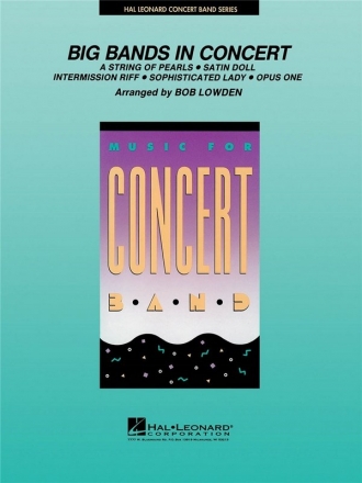 Big Bands in Concert Concert Band Partitur