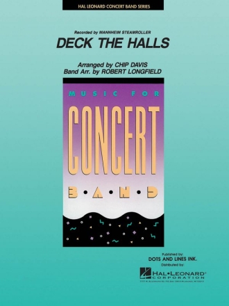Chip Davis, Deck the Halls Concert Band Partitur + Stimmen