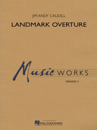 Jim Andy Caudill, Landmark Overture Concert Band Partitur + Stimmen