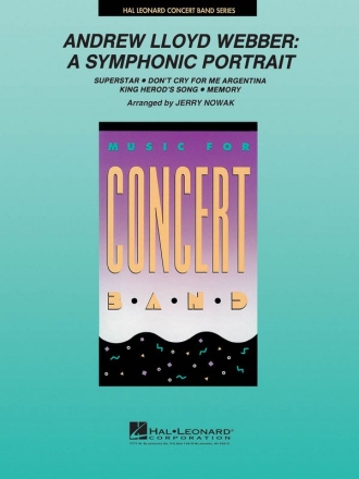 Andrew Lloyd Webber, Andrew Lloyd Webber A Symphonic Portrait Concert Band Partitur + Stimmen