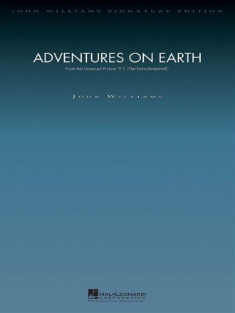John Williams, Adventures on Earth -From ET:The Extra-Terrestrial Orchestra Partitur + Stimmen