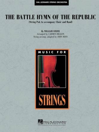William Steffe, Battle Hymn of the Republic Concert Band and Strings Stimmen-Set