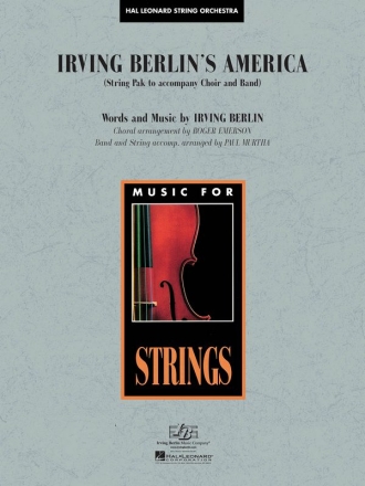 Irving Berlin, Irving Berlin's America (Medley) Streichorchester Partitur + Stimmen