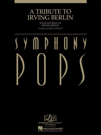 Irving Berlin, A Tribute to Irving Berlin Orchestra Partitur + Stimmen