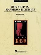 John Williams: Soundtrack Highlights for orchestra score