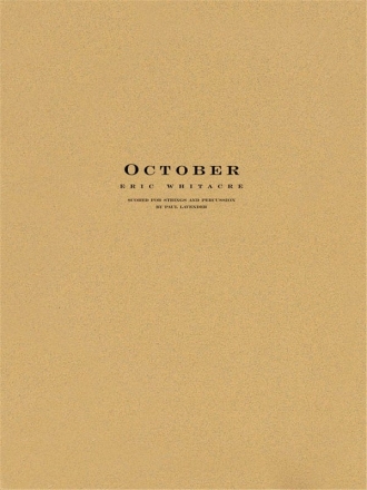 Eric Whitacre, October Streichorchester Partitur