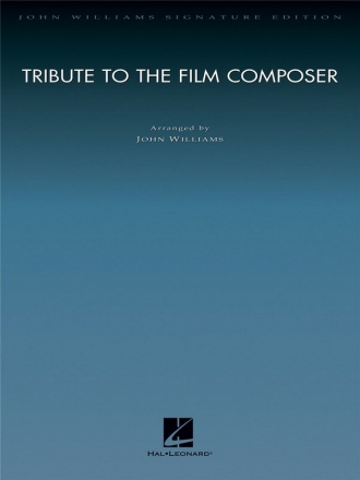 Tribute to the Film Composer for orchestra full score