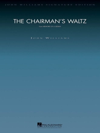 John Williams, The Chairman's Waltz from Memoirs of a Geisha Orchestra Partitur + Stimmen