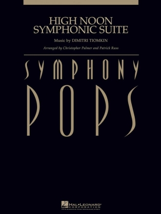 Dimitri Tiomkin, High Noon Symphonic Suite Orchestra Partitur + Stimmen