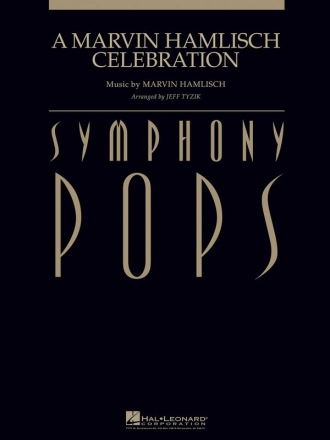 Marvin Hamlisch, A Marvin Hamlisch Celebration Orchestra Partitur + Stimmen