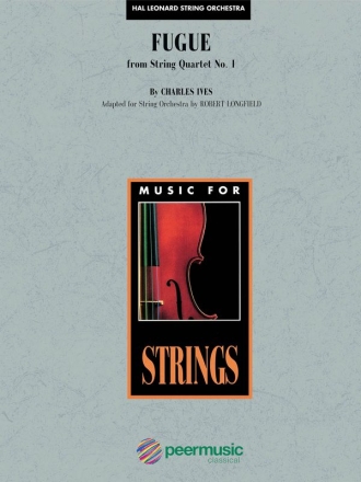 Charles E. Ives, Fugue from String Quartet No. 1 Streichorchester Partitur + Stimmen