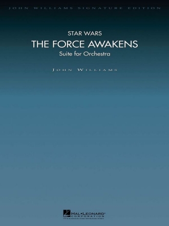 John Williams, Star Wars: The Force Awakens (Suite for Orchestra) Orchestra Partitur