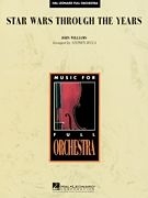 Star Wars Through the Years for orchestra score