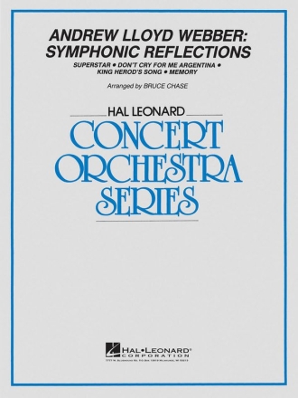 Andrew Lloyd Webber, Andrew Lloyd Webber - Symphonic Reflections Orchestra Partitur + Stimmen