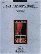 Irving Berlin, Salute to Irving Berlin Streichensemble Partitur + Stimmen