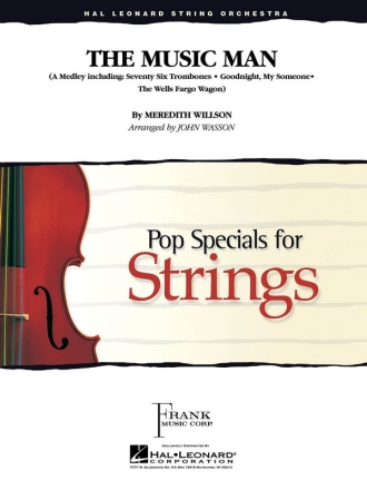 The Music Man for string ensemble score and parts