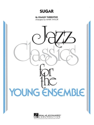 Stanley Turrentine, Sugar Jazz Ensemble Partitur + Stimmen