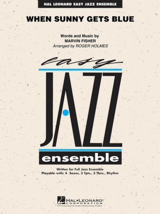 Marvin Fisher, When Sunny Gets Blue Jazz Ensemble Buch