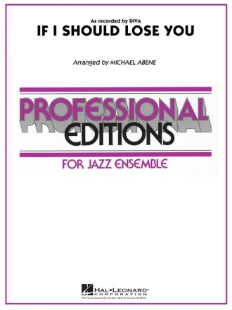 If I Should Lose You Jazz Ensemble Partitur + Stimmen