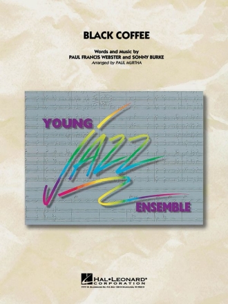 Paul Francis Webster_Sonny Burke, Black Coffee Jazz Ensemble Partitur + Stimmen