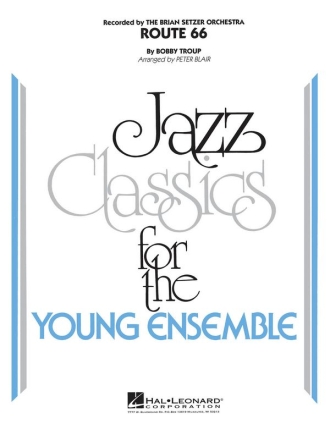 Bobby Troup, Route 66 Jazz Ensemble Partitur + Stimmen