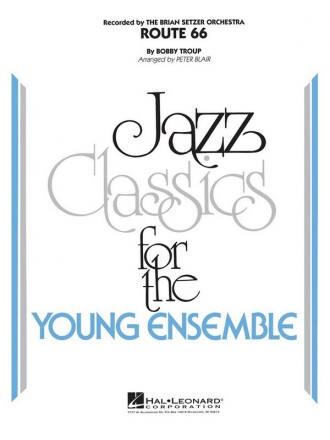 Bobby Troup, Route 66 Jazz Ensemble Partitur