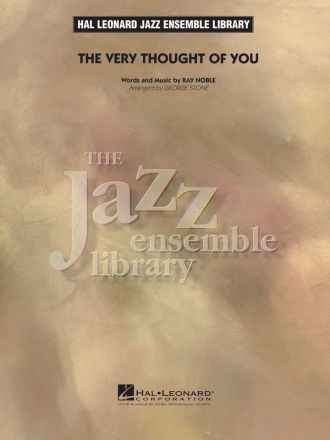 Ray Noble, The Very Thought Of You Big Band Partitur + Stimmen