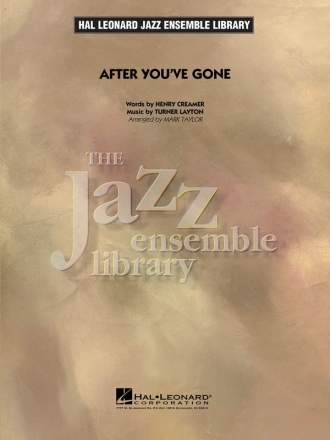 Henry Creamer_J. Turner Layton, After you've gone Big Band Partitur + Stimmen